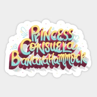 Princess Consuela Sticker